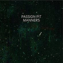 Passion Pit : Manners